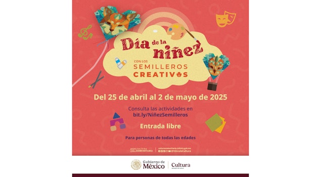 Danza, teatro, juegos y talleres culturales para celebrar a las infancias en todo México