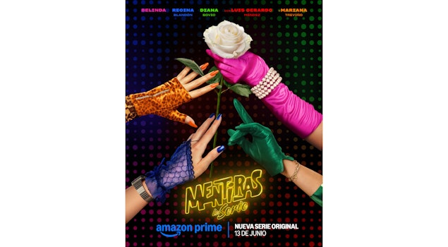 Prime Video presenta el primer póster de "Mentiras, La Serie"