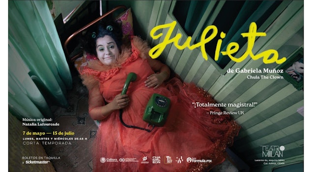 "Chula the Clown" conmueve con el estreno de "Julieta" en el Teatro Milán