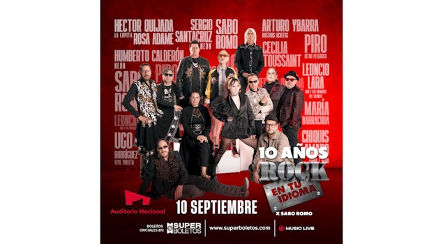 Sabo Romo e invitados celebran 10 años de "Rock en tu idioma" en el Auditorio Nacional