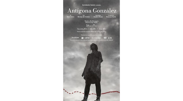 "Antígona González", de Sara Uribe, llega al Teatro El Milagro con Marina de Tavira y la dirección de Sandra Félix