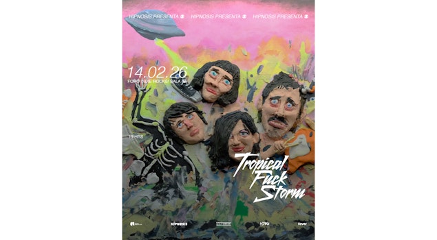 Hipnosis presenta a Tropical F**k Storm en el Foro Indie Rocks!