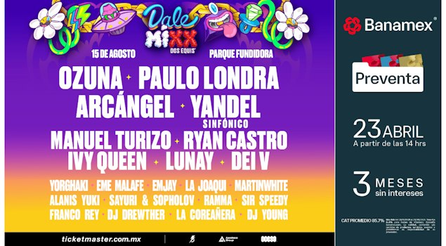 Dale Mixx 2026 regresa a Monterrey con un impresionante lineup