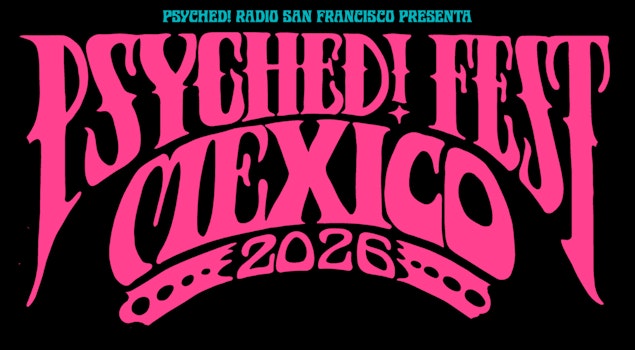Psyched! Fest México anuncia el tercer concierto de su próxima edición en CDMX