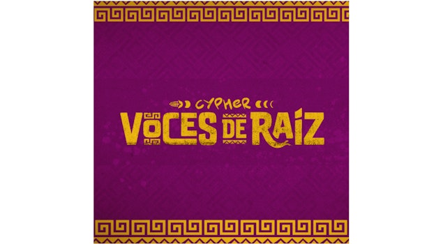 Mare Advertencia reúne voces mayas y zapotecas en el cypher ‘Voces de raíz’