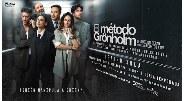 "Método Grönholm" llegará al Teatro Xola con un elenco encabezado por Ana Serradilla y Erick Elías