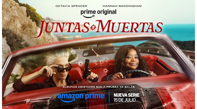Prime Video presenta el tráiler oficial de "Juntas o Muertas", la nueva serie de acción con Octavia Spencer y Hannah Waddingham
