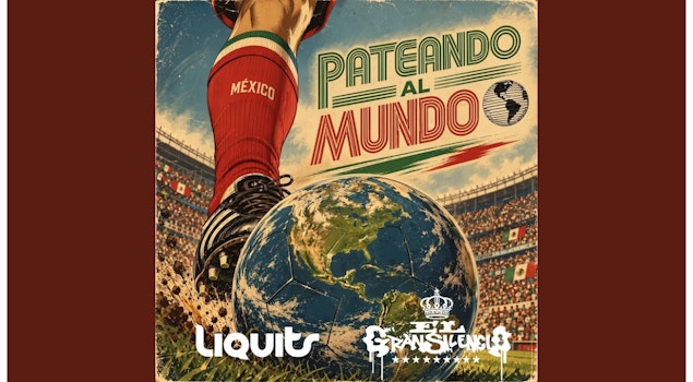 Liquits y El Gran Silencio se unen en "Pateando al Mundo", una canción inspirada en el Mundial