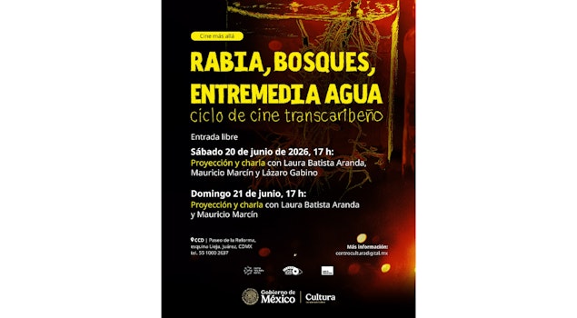El Centro de Cultura Digital presenta "Rabia, bosques, entremedia agua", un ciclo de cine transcaribeño contemporáneo