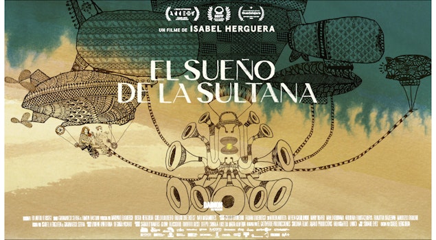 "El sueño de la Sultana", de Isabel Herguera, llega a la cartelera alternativa mexicana