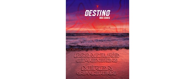 Destino Dos Equis 2026 llevará su celebración musical a Boca del Río y Mérida
