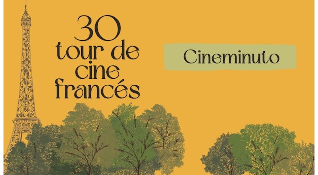 El 30 Tour de Cine Francés presenta su cineminuto y selección oficial