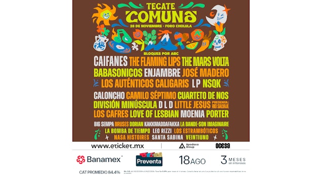 Tecate Comuna 2026 reúne a Caifanes, The Flaming Lips, The Mars Volta y más actos en Puebla