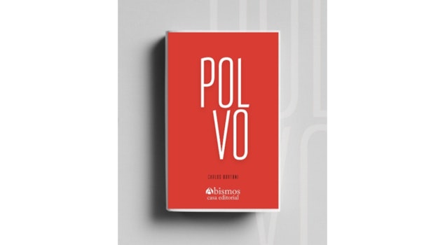 “Polvo”, el nuevo poemario de Carlos Bortoni, explora la memoria y la pérdida