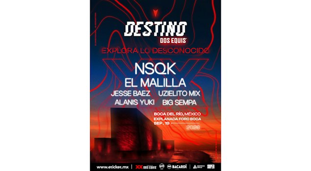 Destino Dos Equis llega a Veracruz con NSQK, El Malilla, Jesse Baez y Uzielito Mix