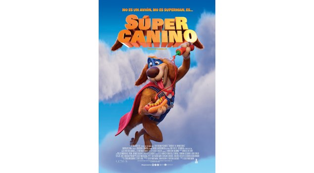 "Súper Canino" llega a cines el 15 de octubre con capa, superpoderes y cuatro patas